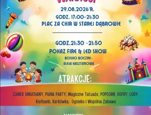 Zakończenie Wakacji w Starej Dąbrowie – plenerowa impreza dla mieszkańców i gości