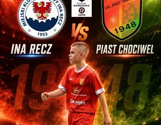 Piast Chociwel zagra na wyjeździe z Iną Recz w 2. kolejce