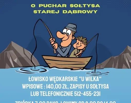 Zawody wędkarskie o Puchar Sołtysa Starej Dąbrowy – zapisy wciąż otwarte