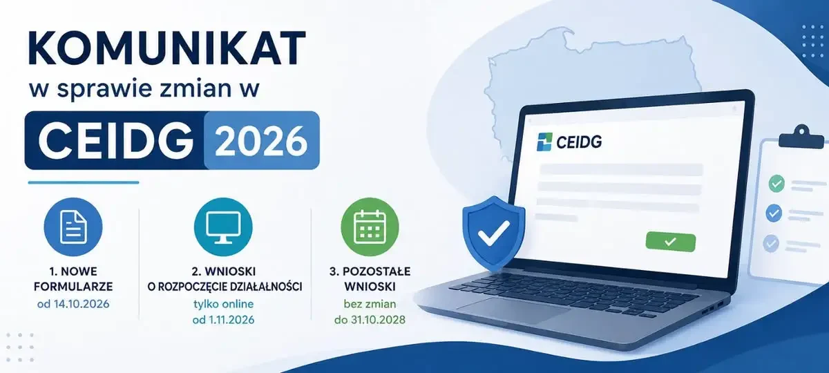 Nowe zasady CEIDG: elektroniczne wnioski i nowe formularze od października 2026
