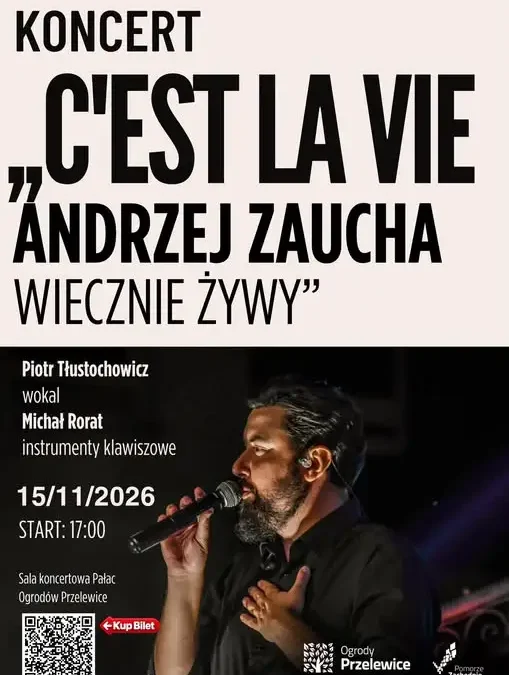 Koncert „C’est la vie. Andrzej Zaucha Wiecznie Żywy” w Pałacu Ogrodów Przelewice