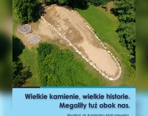 Megality w Dolicach tematem spotkania w Stargardzie