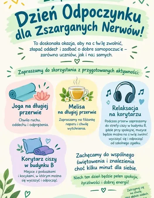 Dzień Odpoczynku dla Zszarganych Nerwów w Szkole Podstawowej nr 2 w Stargardzie