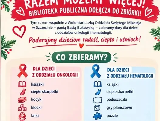 Biblioteka Publiczna włącza się w świąteczną zbiórkę dla dzieci z onkologii i hematologii